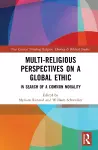 Multi-Religious Perspectives on a Global Ethic cover