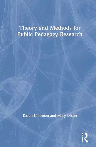 Theory and Methods for Public Pedagogy Research cover