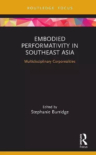 Embodied Performativity in Southeast Asia cover