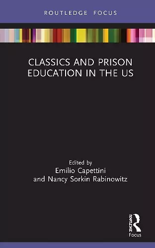 Classics and Prison Education in the US cover