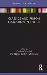 Classics and Prison Education in the US cover