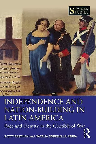 Independence and Nation-Building in Latin America cover