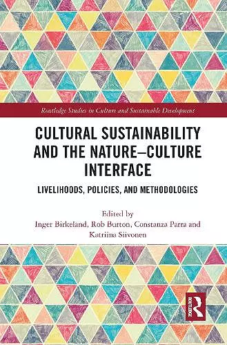 Cultural Sustainability and the Nature-Culture Interface cover