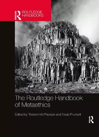 The Routledge Handbook of Metaethics cover