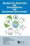Macrocyclic Receptors for Environmental and Biosensing Applications cover