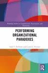 Performing Organizational Paradoxes cover