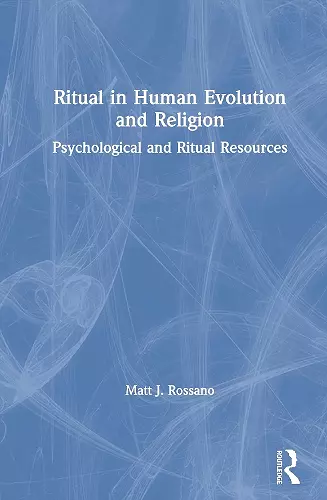 Ritual in Human Evolution and Religion cover