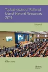Topical Issues of Rational Use of Natural Resources 2019, Volume 1 cover