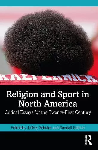 Religion and Sport in North America cover