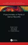 Phytochemistry of Plants of Genus Rauvolfia cover