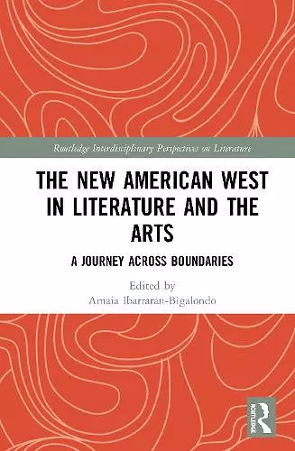 The New American West in Literature and the Arts cover