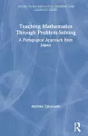 Teaching Mathematics Through Problem-Solving cover