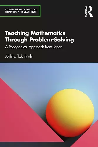 Teaching Mathematics Through Problem-Solving cover