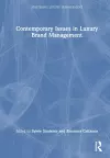 Contemporary Issues in Luxury Brand Management cover
