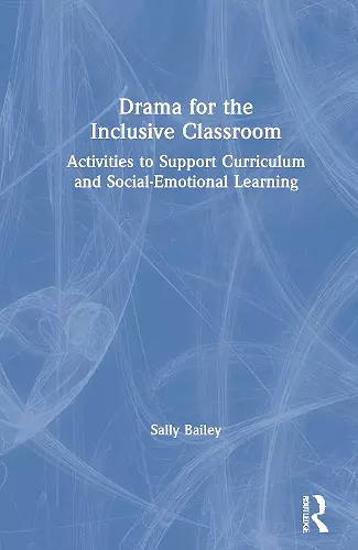 Drama for the Inclusive Classroom cover