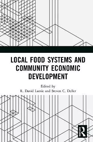 Local Food Systems and Community Economic Development cover