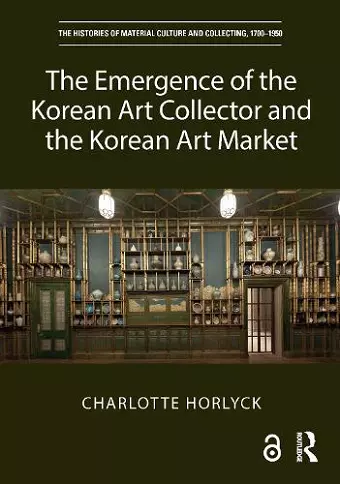 The Emergence of the Korean Art Collector and the Korean Art Market cover