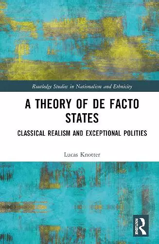 A Theory of De Facto States cover