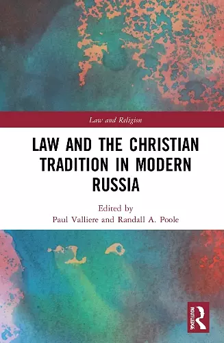 Law and the Christian Tradition in Modern Russia cover