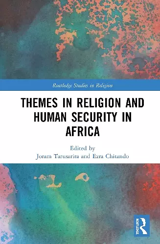 Themes in Religion and Human Security in Africa cover