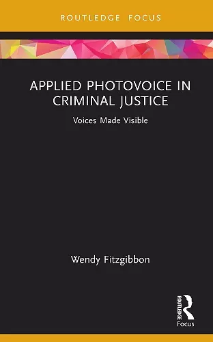 Applied Photovoice in Criminal Justice cover