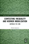 Contesting Inequality and Worker Mobilisation cover