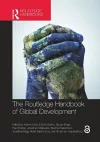 The Routledge Handbook of Global Development cover