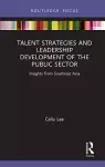 Talent Strategies and Leadership Development of the Public Sector cover