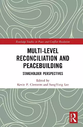 Multi-Level Reconciliation and Peacebuilding cover