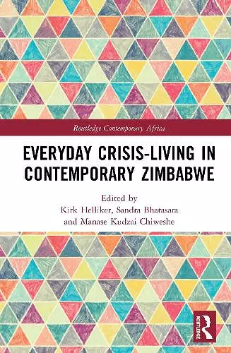 Everyday Crisis-Living in Contemporary Zimbabwe cover