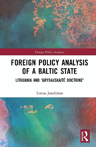 Foreign Policy Analysis of a Baltic State cover