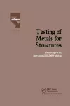 Testing of Metals for Structures cover