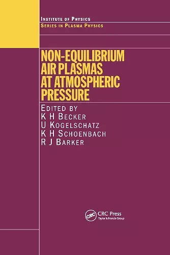 Non-Equilibrium Air Plasmas at Atmospheric Pressure cover