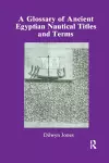 Glossary Of Ancient Egyptian Nautical Terms cover