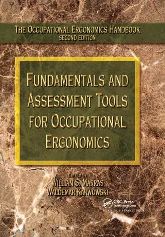 Fundamentals and Assessment Tools for Occupational Ergonomics cover