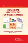 Vibrational Spectroscopy for Tissue Analysis cover