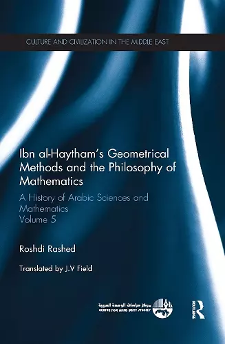 Ibn al-Haytham's Geometrical Methods and the Philosophy of Mathematics cover