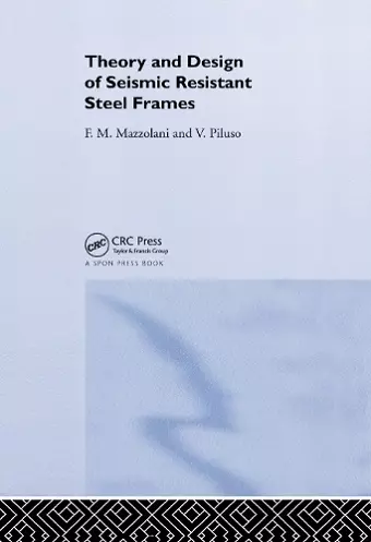 Theory and Design of Seismic Resistant Steel Frames cover