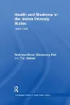 Health and Medicine in the Indian Princely States cover