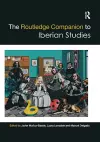 The Routledge Companion to Iberian Studies cover