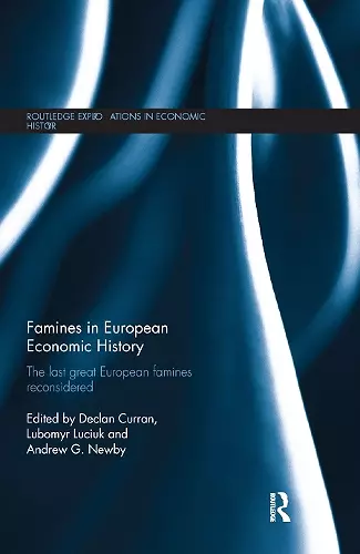 Famines in European Economic History cover