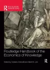 Routledge Handbook of the Economics of Knowledge cover