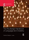 The Routledge Handbook of Language and Creativity cover