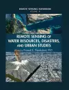 Remote Sensing of Water Resources, Disasters, and Urban Studies cover