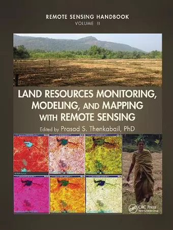 Land Resources Monitoring, Modeling, and Mapping with Remote Sensing cover