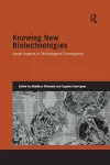 Knowing New Biotechnologies cover