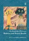 The Routledge History of Madness and Mental Health cover