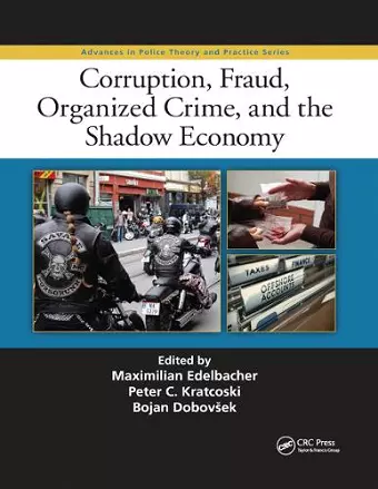 Corruption, Fraud, Organized Crime, and the Shadow Economy cover