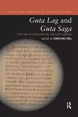 Guta Lag and Guta Saga: The Law and History of the Gotlanders cover