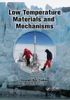 Low Temperature Materials and Mechanisms cover